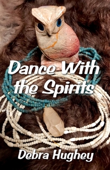 Paperback Dance With the Spirits Book