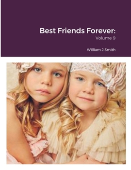 Paperback Best Friends Forever: Volume 9 Book