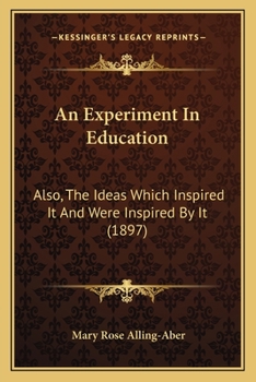 An Experiment in Education
