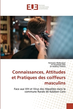 Paperback Connaissances, Attitudes et Pratiques des coiffeurs masculins [French] Book