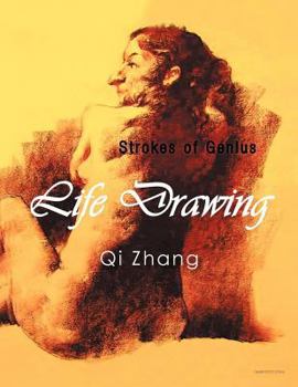 Paperback Life Drawing: Strokes of Genius Book