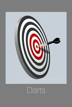 Darts: Lined Notebook / Journal / Gift Idea for Hobbyists!