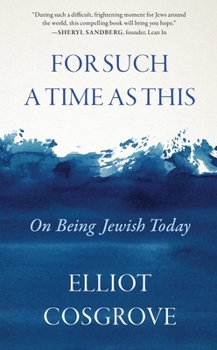 Hardcover For Such a Time as This: On Being Jewish Today Book