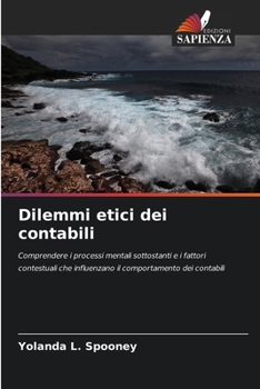Dilemmi etici dei contabili (Italian Edition)
