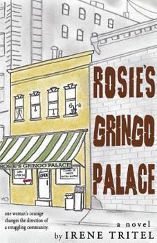 Paperback Rosie's Gringo Palace Book
