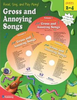 Paperback Gross and Annoying Songs: Grades 2-4 [With 3 CDs] Book