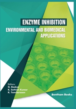 Paperback Enzyme Inhibition - Environmental and Biomedical Applications Book