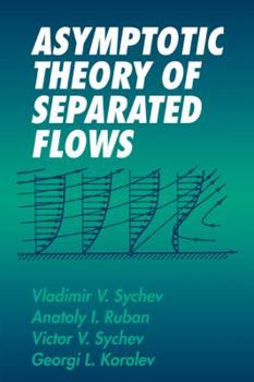 Paperback Asymptotic Theory of Separated Flows Book