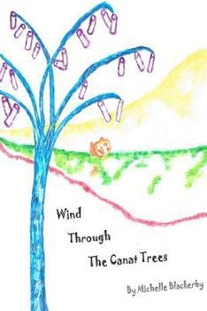 Paperback Wind Through the Canat Trees Book