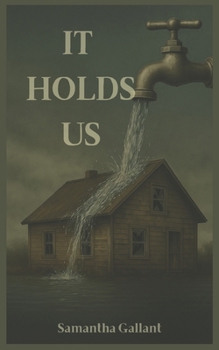 Paperback It Holds Us Book