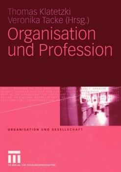 Paperback Organisation Und Profession [German] Book