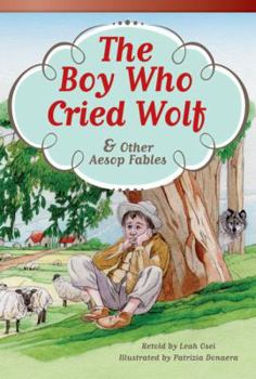 Hardcover The Boy Who Cried Wolf and Other Aesop Fables (Library Bound) (Fluent Plus) Book