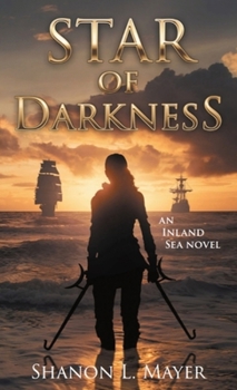 Star of Darkness - Book #1 of the Inland Sea