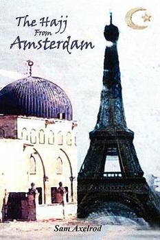 Paperback The Hajj from Amsterdam Book