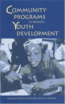 Hardcover Community Programs to Promote Youth Development Book