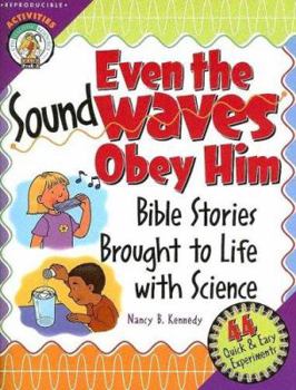 Paperback Even the Sound Waves Obey Him Book