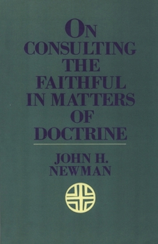 Paperback On Consulting the Faithful in Matters of Doctrine Book