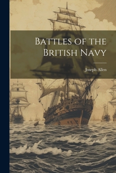 Paperback Battles of the British Navy Book
