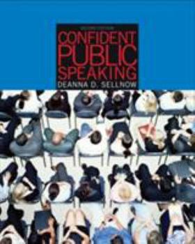 Paperback Confident Public Speaking (with CD-ROM and Infotrac) [With CDROM and Infotrac] Book