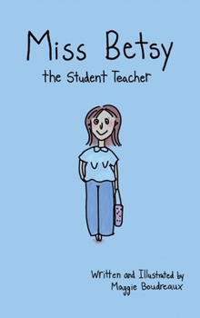 Hardcover Miss Betsy the Student Teacher Book