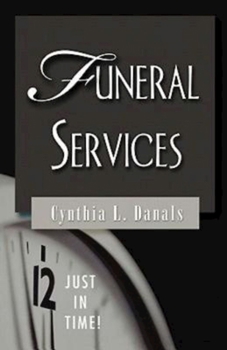 Paperback Just in Time! Funeral Services Book