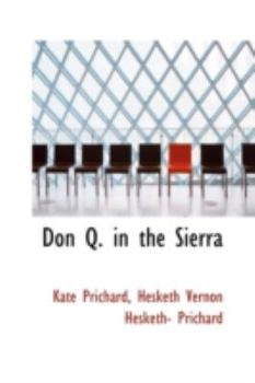 Hardcover Don Q. in the Sierra Book