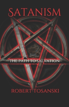 Paperback Satanism: The path to salvation Book