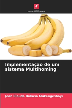 Paperback Implementação de um sistema Multihoming [Portuguese] Book