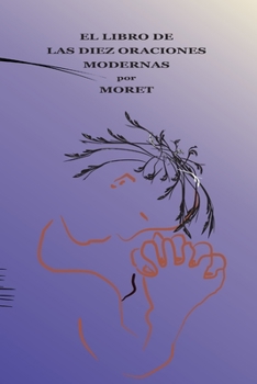 Paperback El LIBRO DE LAS DIEZ ORACIONES MODERNAS [Spanish] Book