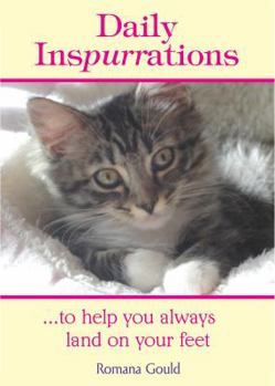 Hardcover Daily Inspurrations...: To Help You Always Land on Your Feet Book