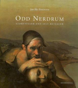 Paperback Odd Nerdrum: Storyteller and Self-Revealer Book