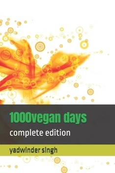 Paperback 1000vegan days: complete edition Book
