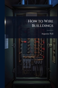 Paperback How to Wire Builldings Book