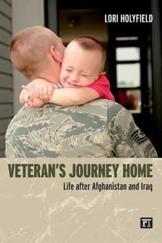 Paperback Veterans' Journeys Home: Life After Afghanistan and Iraq Book