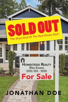 Paperback Sold Out: 'The Short End of the Real Estate Stick' Book