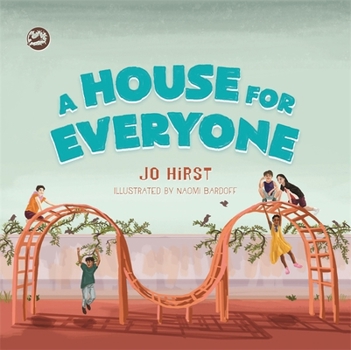 Hardcover A House for Everyone: A Story to Help Children Learn about Gender Identity and Gender Expression Book