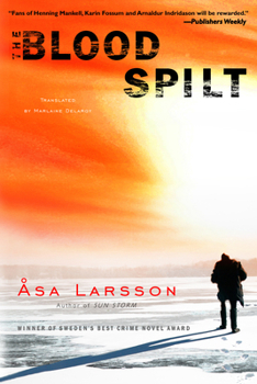 Det blod som spillts - Book #2 of the Rebecka Martinsson