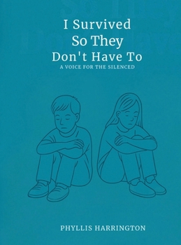 Hardcover I Survived, So They Don't Have To Book