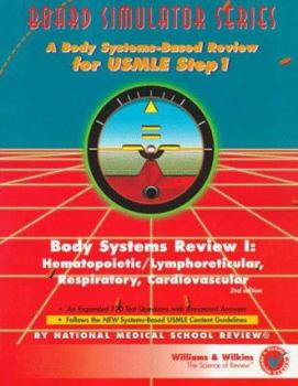 Paperback Board Simulator Series: Body Systems Review I: Hematopoietic/Lymphoreticular, Respiratory, Cardiovascular Book