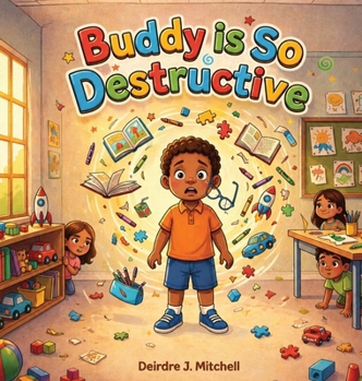 Hardcover Buddy Is So Destructive Book