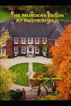 Paperback The Murders Begin At Netherfield Book