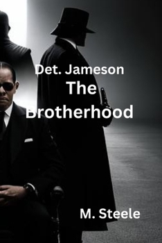 Paperback Detective Jameson: The Brotherhood Book