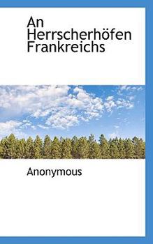 Paperback An Herrscherhofen Frankreichs Book