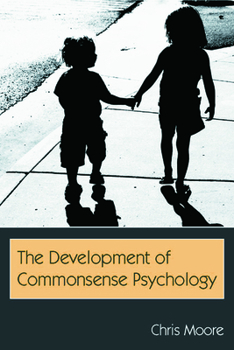 Paperback The Development of Commonsense Psychology Book