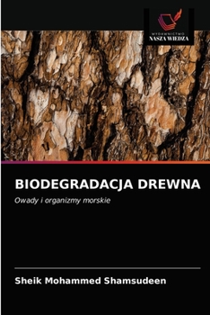 Paperback Biodegradacja Drewna [Polish] Book