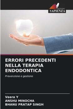 Paperback Errori Precedenti Nella Terapia Endodontica [Italian] Book