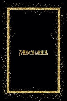 Michael: Name Michael Monogram Notebook - 120 Pages - Size 6x9, Soft Cover, Matte Finish- Gold Confetti Glitter Monogram Blank Lined Note Book, Writing Pad, Journal or Diary Kids, Girls Men & Women