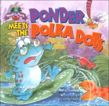 Hardcover Ponder Meets the Polka-Dots Book