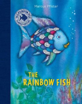 Hardcover The Rainbow Fish Classic Edition with Stickers: Volume 1 [With Stickers] Book