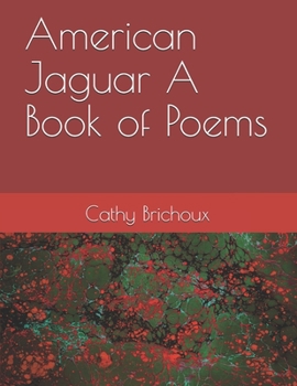 Paperback American Jaguar A Book of Poems Book